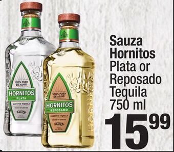 Super King Markets Sauza hornitos plata or reposado tequila offer