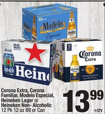 Super King Markets Corona extra, corona familiar, modelo especial, heineken lager or heineken non-alcoholic offer