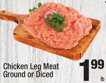 Super King Markets Chicken leg meat ground or diced offer