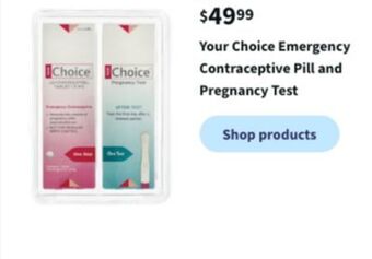 Walgreens Your choice emergency contraceptive pill and pregnancy test offer
