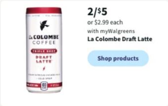 Walgreens La colombe draft latter offer