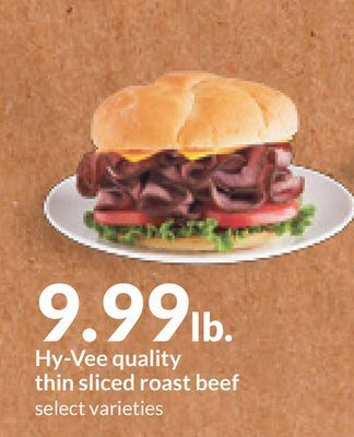 Hy-Vee Hy-vee quality thin sliced roast beef offer
