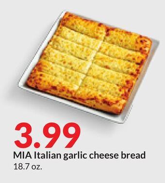 Hy-Vee Mia italian garlic cheese bread offer