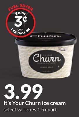 Hy-Vee It's your churn ice cream offer