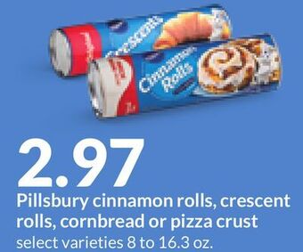 Hy-Vee Pillsbury cinnamon rolls, crescent rolls, cornbread or pizza crust offer