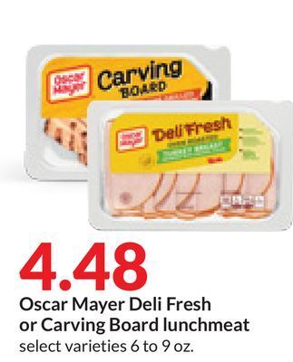 Hy-Vee Oscar mayer deli fresh or carving board lunchmeat offer