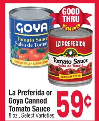 Jewel-Osco La preferida or goya canned tomato sauce offer