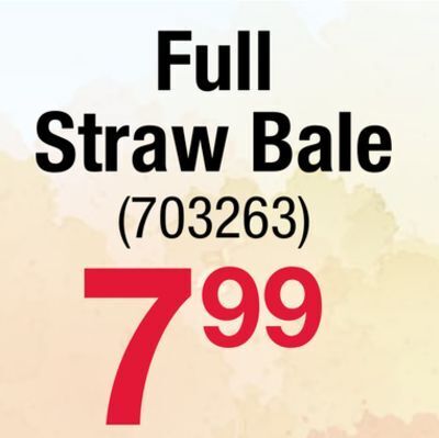 Ace Hardware Full straw bale offer