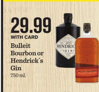 Mariano's Bulleit bourbon or hendrick´s gin offer
