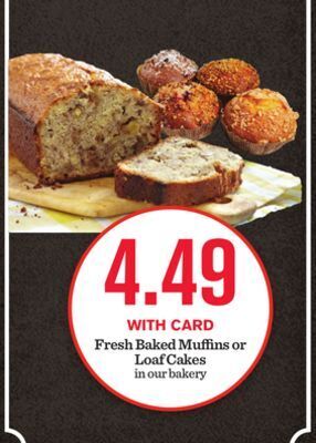 Mariano's Fresh baked muffins or loaf cakes offer