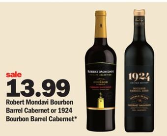 Meijer Robert mondavi bourbon barrel cabernet or 1924 bourbon barrel cabernet offer