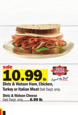 Meijer Dietz & watson ham, chicken, turkey or italian meat offer