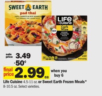 Meijer Life cuisine 4.5-11 oz. or sweet earth frozen meals* 8-10.5 oz offer