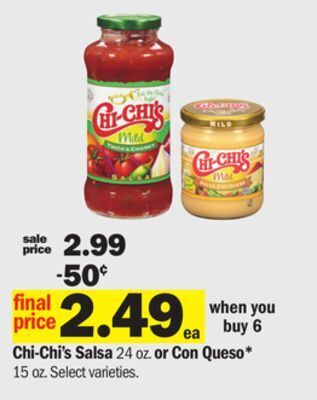 Meijer Chi-chi's salsa 24 oz. or con queso* 15 oz offer