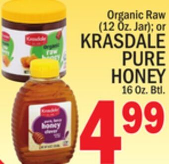 C Town Krasdale pure honey 16 oz. btl offer