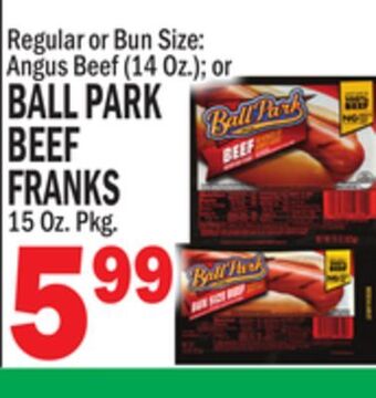 C Town Ball park beef franks offer