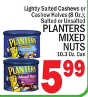 C Town Planters mixed nuts 10.3 oz. can offer