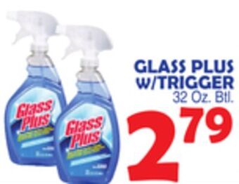 Bravo Supermarkets Glass plus w/trigger offer