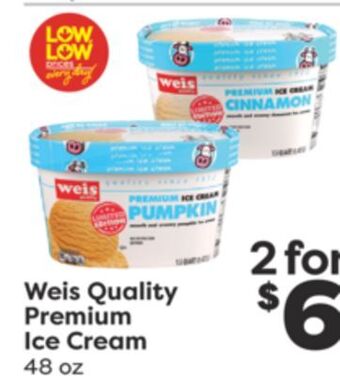 Weis Markets Weis quality premium ice cream offer
