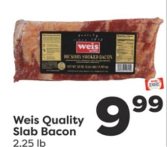 Weis Markets Weis quality slab bacon offer