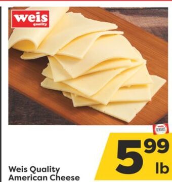 Weis Markets Weis quality american cheese offer