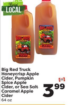 Weis Markets Big red truck honeycrisp apple cider, pumpkin spice apple cider, or sea salt caramel apple cider offer