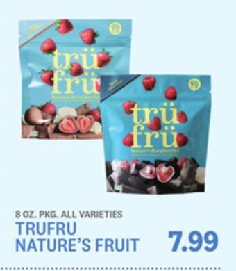 Kings Food Markets Trufru nature's fruit offer
