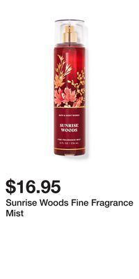 Bath & Body Works Sunrise woods fine fragrance mist offer