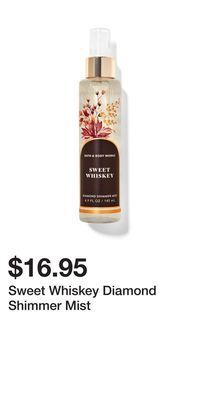 Bath & Body Works Sweet whiskey diamond shimmer mist offer