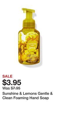 Bath & Body Works Sunshine & lemons gentle & clean foaming hand soap offer