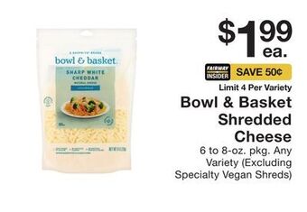 Fairway Store Market Bowl & basket shredded cheese offer
