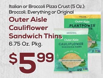 DeCicco & Sons Outer aisle cauliflower sandwich thins offer