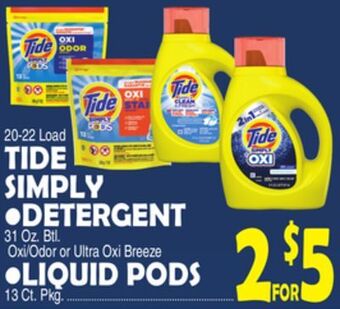Bravo Supermarkets Tide simply detergent 31 oz. btl. oxi/odor or ultra oxi breeze liquid pods 13 ct. pkg offer