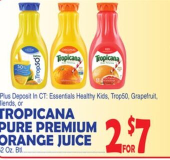 Bravo Supermarkets Tropicana pure premium orange juice offer