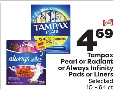 Weis Markets Tampax pearl or radiant or always infinity pads or liners offer