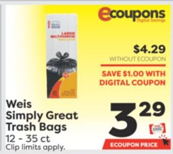 Weis Markets Weis simply great trash bags offer