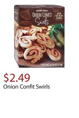 Trader Joe's Onion confit swirls offer