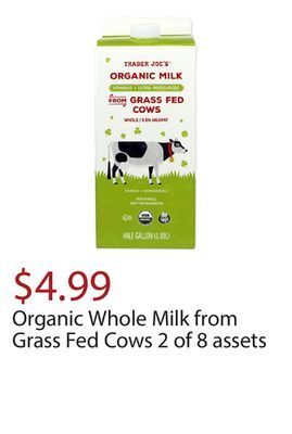 Trader Joe's Organic whole milk from grass fed cows 2 of 8 assets offer