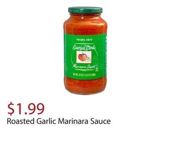 Trader Joe's Roasted garlic marinara sauce offer