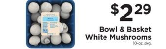 ShopRite White mushrooms offer