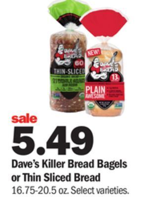 Meijer Dave's killer bread bagels or thin sliced bread offer