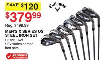 Dunham's Sports Callaway men's x series os steel iron set offer