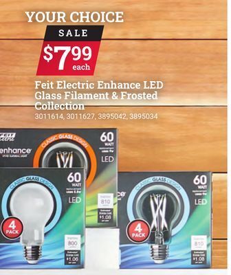 Ace Hardware Feit electric enhance led glass filament & frosted collection offer
