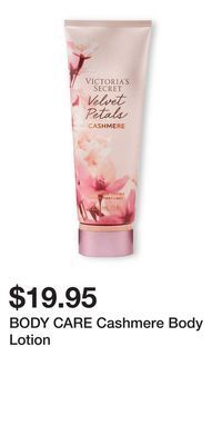 Victoria's Secret Body care cashmere body lotion offer