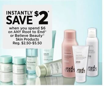 Dollar General Root to end or believe beauty skin products offer