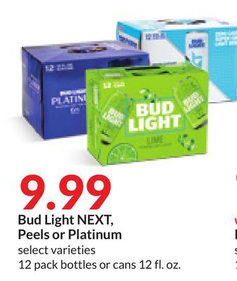 Hy-Vee Bud light next, peels or platinum offer
