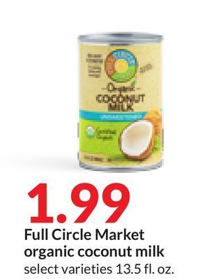 Hy-Vee Full circle market organic coconut milk offer
