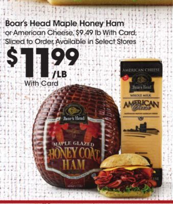Ralphs Boar's head maple honey ham offer