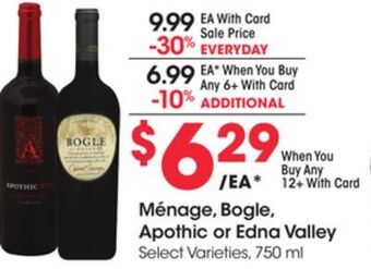 Ralphs Ménage, bogle, apothic or edna valley offer