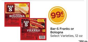 Food 4 Less Bar-s franks or bologna offer